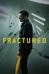 How to Watch Fractured Full Movie Online For Free In HD Quality