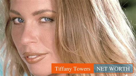 Tiffany Towers Photo Archives Net Worth Planet