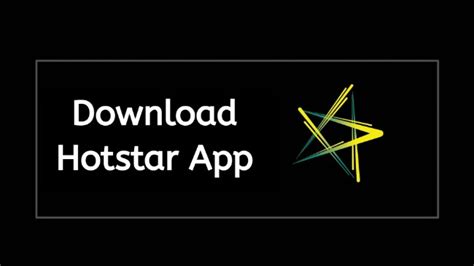 how to download hotstar app on android ios and pc