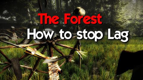 How to stop lag on pc or how to fix a slow computer in windows 10/8/7? The Forest How to stop lag - YouTube