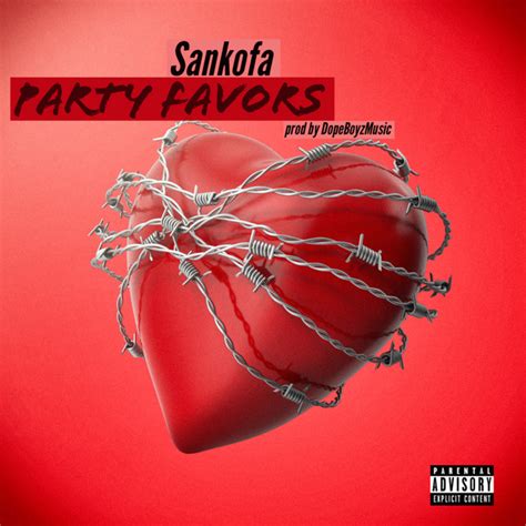 Party Favors Single De Sankofa Spotify