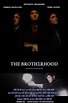The Brotherhood (2019) - IMDb