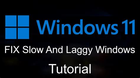 How To Fix Windows 11 Lagging Slow Problem Tutorial YouTube