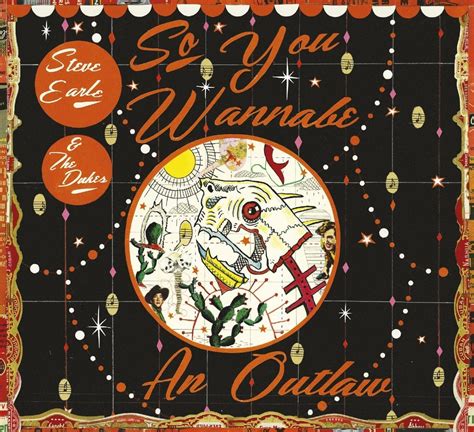 Review Steve Earle Ill Never Get Out Of This World Alive Slant