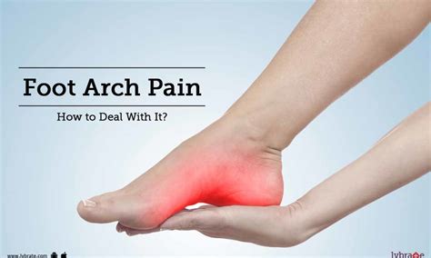Most Likely Causes Of Pain In The Foot Arch Symptoms Treatments — Feet