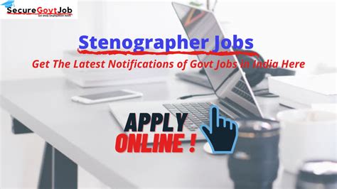 Stenographer Jobs 2022 Latest Stenographer Jobs In Government Sector