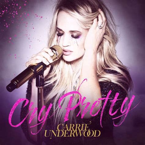 Carrie Underwood Cry Pretty Itunes Gallery Music Review
