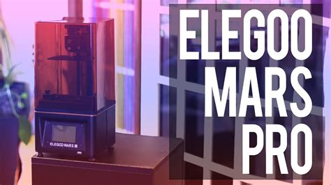 Elegoo Mars Pro Resin 3d Printer Review Youtube