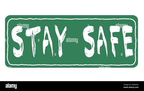 Stay Safe Sign Vector Banner Board Frame Stock Vector Image And Art