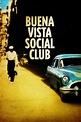 Buena Vista Social Club (1999) - Posters — The Movie Database (TMDB)