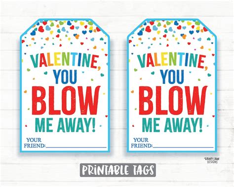 You Blow Me Away Valentine Bubble Valentine Tags Balloon Etsy
