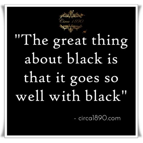 For The Little Black Dress Fashion Statements Quotes Heartfelt