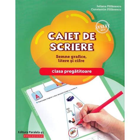 Caiet De Scriere Semne Grafice Litere Si Cifre Clasa Pregatitoare