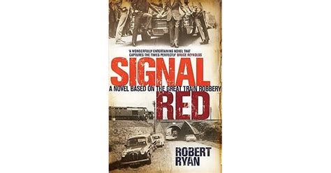 Signal Red By Robert Ryan