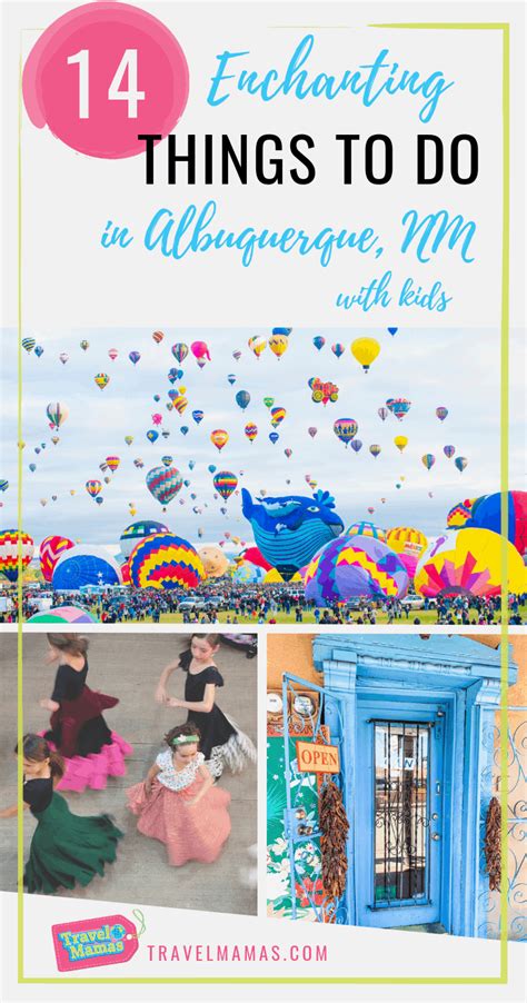 14 Enchanting Things To Do In Albuquerque With Kids Artofit