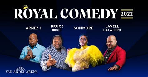 Royal Comedy Tour Featuring Sommore Bruce Bruce Arnez J And Lavell Crawford October 30 2022