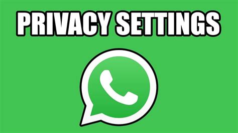How To Update Whatsapp Privacy Settings Youtube