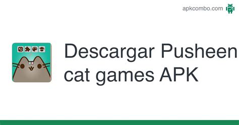 Pusheen Cat Games Apk Android Game Descarga Gratis