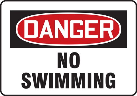 No Swimming Osha Danger Safety Sign Madm027