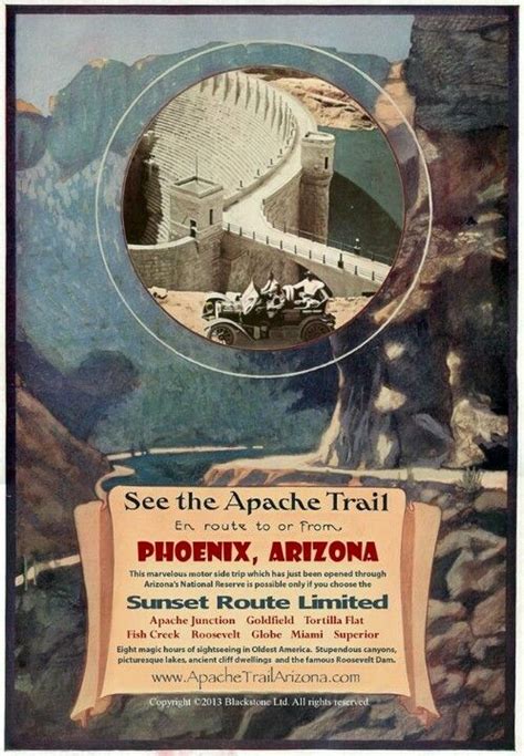 Imagine Driving The Apache Trail In 1915 Arizona Adventure Arizona History Roosevelt Dam