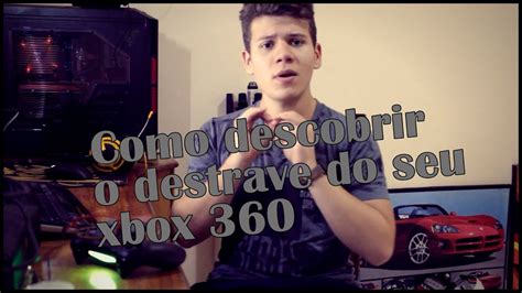 Como Saber O Destrave Do Xbox 360