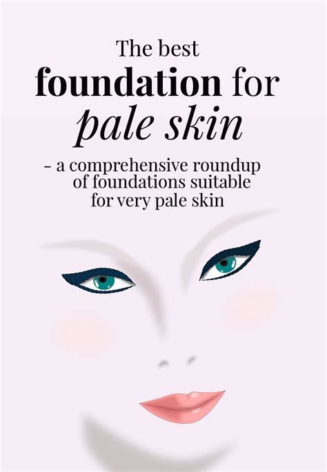 Best Foundation For Pale Skin Pale Foundation Roundup Foundation For Pale Skin Pale