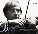 MENUHIN,YEHUDI - Bach: Sonaten Und Partiten Fur Violine Solo/Sonata ...