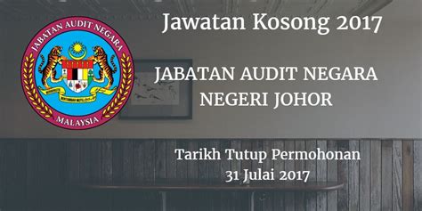 Also known as the national audit department in english term. Jawatan Kosong JABATAN AUDIT NEGARA NEGERI JOHOR 31 Julai ...