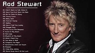 Rod Stewart Best Songs - Rod Stewart Greatest Hits Full Album - YouTube
