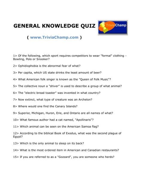 Try our world general knowledge quiz and find out how much you know about different countries across the globe. GENERAL KNOWLEDGE QUIZ - Trivia Champ