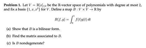 Solved Problem Let V Mathbb R X Leq Be Chegg Com