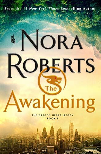 The Awakening The Dragon Heart Legacy Book 1 Roberts Nora