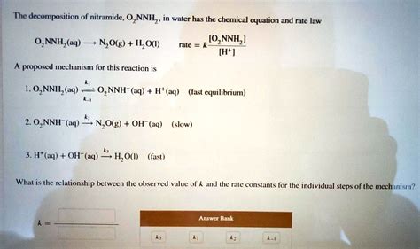 Solved The Decomposition Of Nitramide Onnh2 In Water Has The