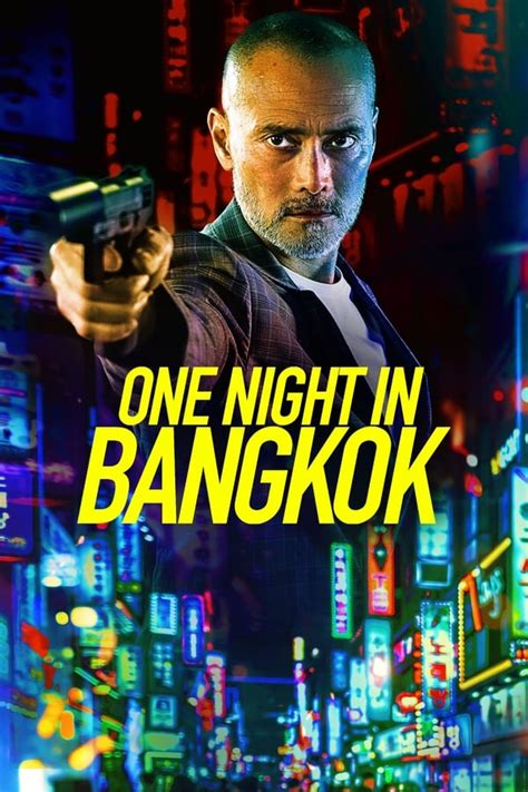 One Night In Bangkok 2020 เต็มเรื่อง Nung2hd