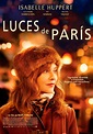 Luces de París - Película 2014 - SensaCine.com