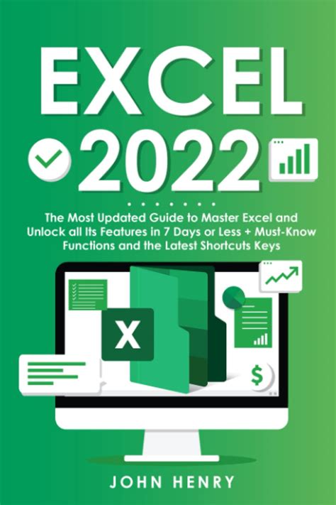 Excel 2022 The Most Updated Guide To Master Excel And Unlock All Its