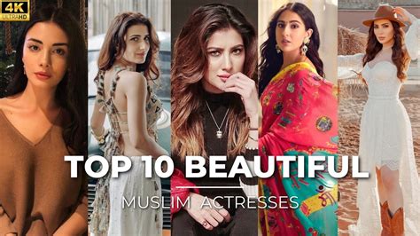 top 10 most beautiful muslim actresses in the world 2023 youtube