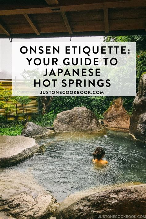 Onsen Etiquette Your Guide To Japanese Hot Springs Just One Cookbook