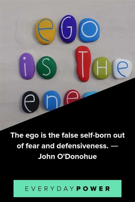 Ego Quotes Examining Pride Confidence And Purpose Daily