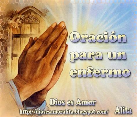 Dios Es Amor Oración Para Un Enfermo