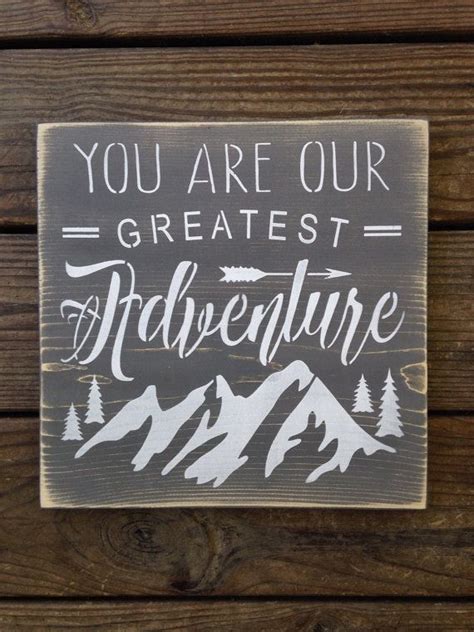 You Are Our Greatest Adventure 1x1 Sign Woodland Etsy Farmhouse