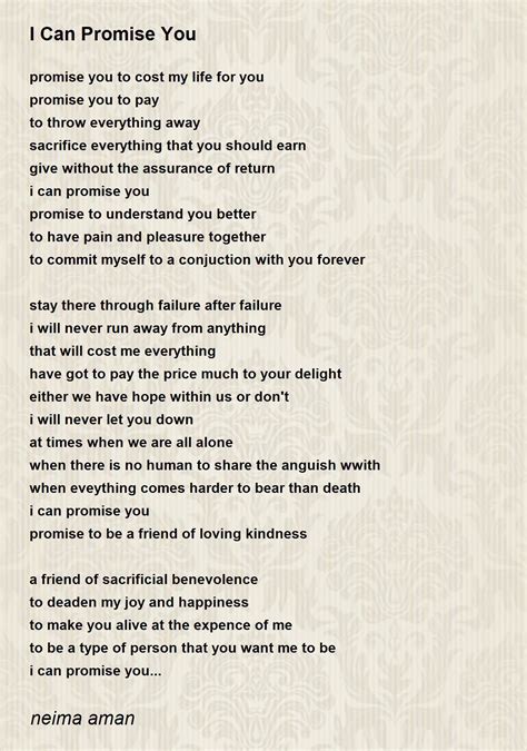 I Can Promise You I Can Promise You Poem By Neima Aman