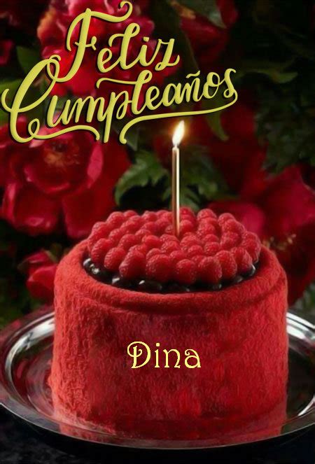 Feliz Cumpleaños Dina Tarjetas De Felicitaciones E Imágenes Feliz