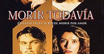 CineBlog: AÑOS 90: Morir todavia