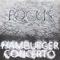 Focus - Hamburger Concerto (1974, Vinyl) | Discogs