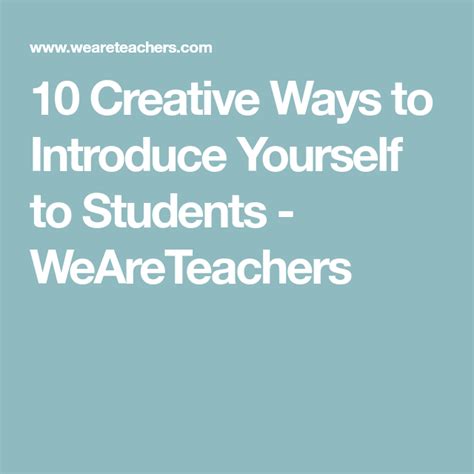 27 Unique Ways Teachers Can Introduce Themselves To Their Students