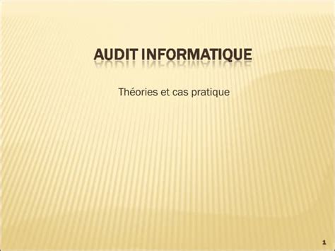 Demarche Audit Informatique Dans Une Banque Rapport De Stage