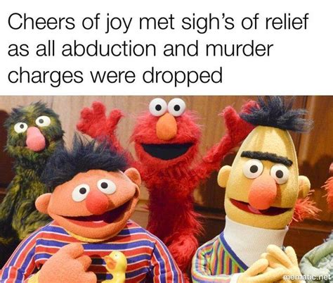 Case Closed Funny Sesame Street Memes Elmo Memes Dark