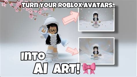 How To Turn Your Roblox Avatars Into Ai Art Super Easy 🎀🤍 Youtube