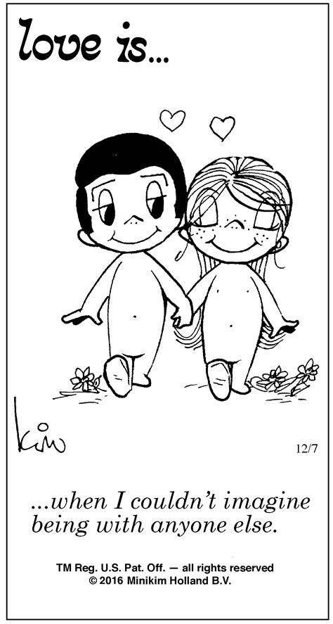 When I Couldnt Imagine Being With Anyone Else Love Is Cartoon Love Is Comic Love Quotes